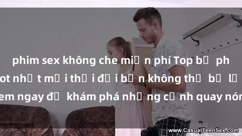 phim sex không che miễn phí Top bộ phim sex Hàn Quốc hot nhất mọi thời đại bạn không thể bỏ lỡ! Xem ngay để khám phá những cảnh quay nóng bỏng, đầy nghẹt thở!